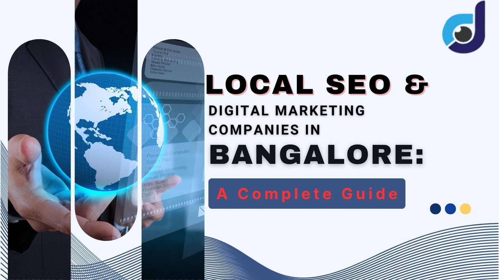 Local SEO & Digital Marketing Companies in Bangalore: A Complete Guide
