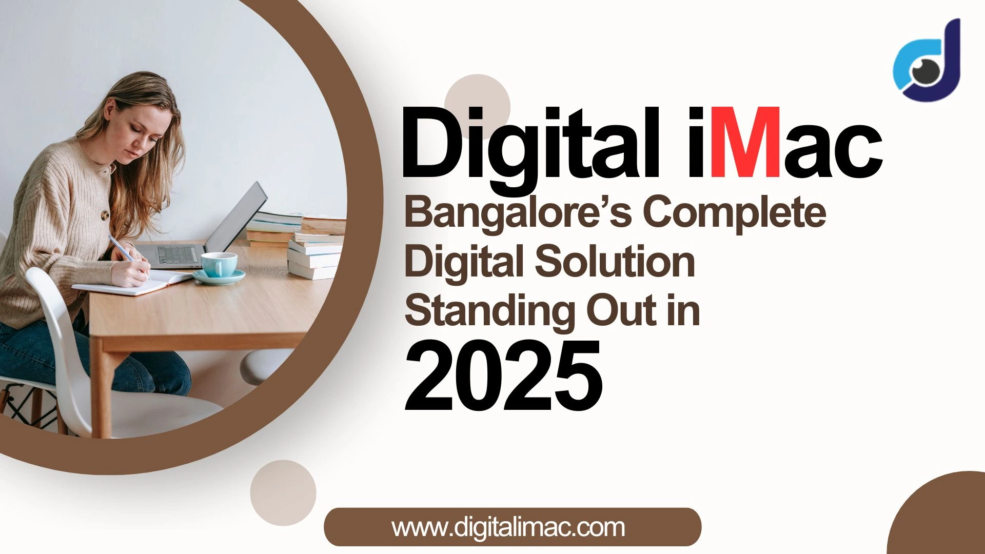 Digital iMac — Bangalore’s Complete Digital Solution Standing Out in 2025