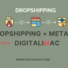 Dropshipping + Meta Ads: The Winning Formula for 2025 — Digital iMac’s Expert Guide